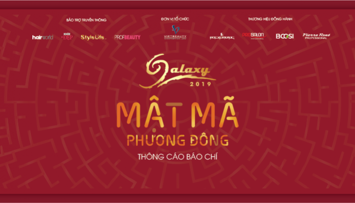 THÔNG CÁO:  RA MẮT GALAXY FESTIVAL 2019 “MẬT MÃ PHƯƠNG ĐÔNG”